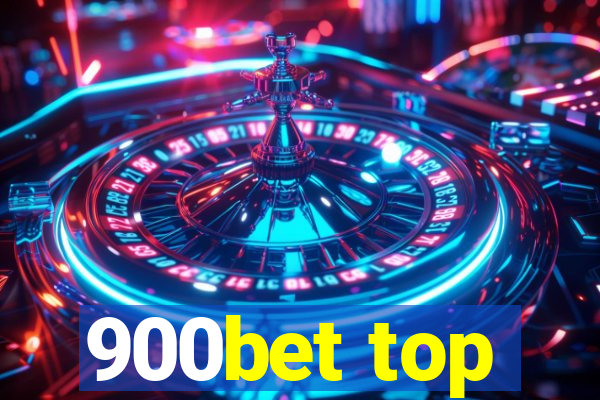 900bet top